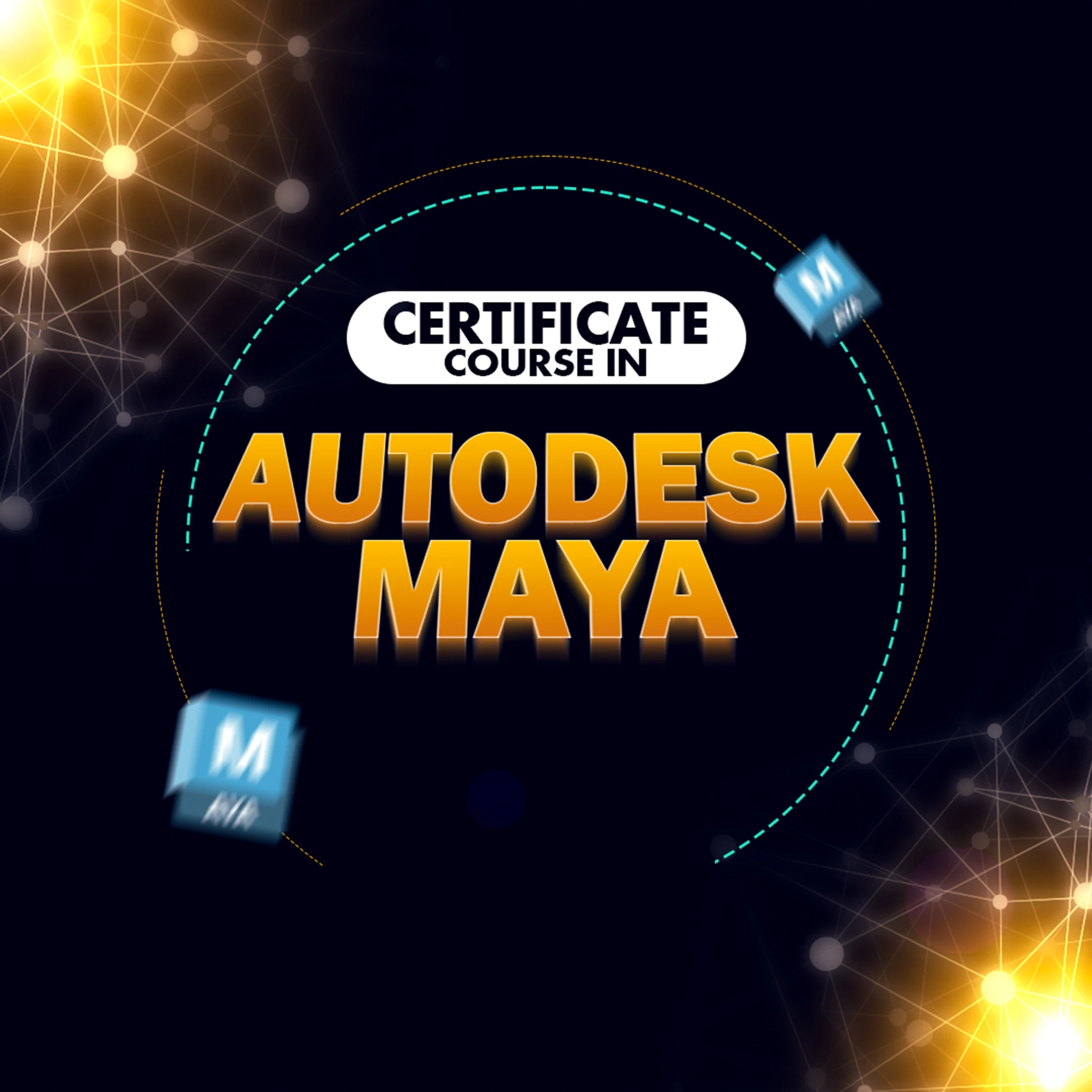 Certificate course in Autodesk MAYA
